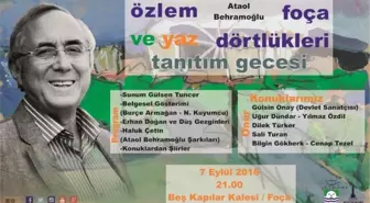 Ataol Behramoğlu, 'Özlem ve Yaz, Foça Dörtlükleri' Kitabını Tanıtacak