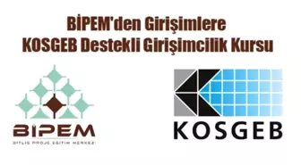 Bipem'den Kosgeb Destekli Girişimcilik Kursu