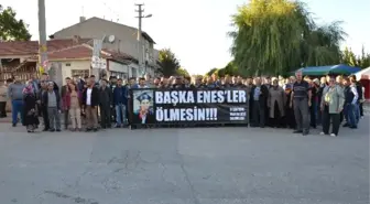 Başka Enesler Ölmesin Diye Tüm Mahalleli Toplandı