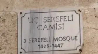 Ecdad Yadigarı Asırlık Camiler - Üç Şerefeli Cami ve Selimiye Camisi