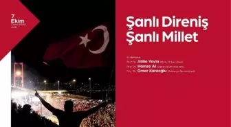 Akm'de 'Şanlı Millet Şanlı Direniş' Konulu Konferans Yapılacak