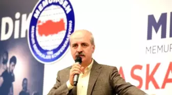 Kurtulmuş, 'Terör Örgütleri İlk Ortaya Çıktığında Bunlar Önlenebilseydi, Bugün Ortadoğu'nun...