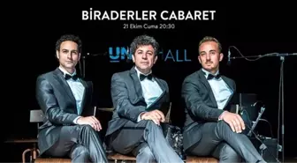 Biraderler Cabaret' Kabaresi İstanbul'da Sahnelenecek