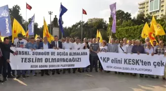 Adana'da, Kesk Üyeleri İhraçlara Tepki Gösterdi