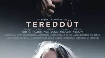 Yeşim Ustaoğlu'nun son filmi 'Tereddüt' 16 Aralık'ta vizyonda!