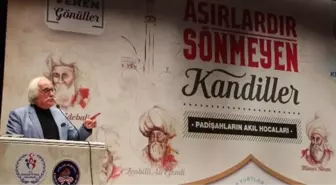 Asırlardır Sönmeyen Kandiller' Konferansı