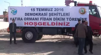 15 Temmuz Şehitleri Adına Hatıra Ormanı