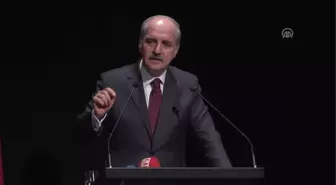 Kurtulmuş: 'Şimdi Yeniden Uyanmak Dönemindeyiz' - Istanbul