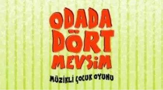 Odada Dört Mevsim