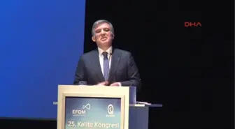 Abdullah Gül: Türkiye'nin, Güçlü Bir Şekilde Pozitif Gündeme Dönmesi Gerekir