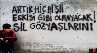 Artık Hiçbişii Eskisi Gibi Olmayacak! Sil Gözyaşlarını