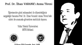 Ytü, Öğretmenler Günü'nde Şehit Prof. İlhan Varank'ı Anacak