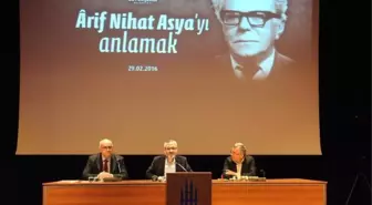 Şair Arif Nihat Asya Anıldı