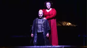 Mersin Opera ve Balesi, 'Macbeth'i Sanatseverlerle Buluşturuyor