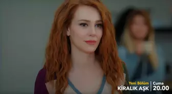 Kiralık Aşk 63. Bölümü Son Fragmanı Yayınlandı