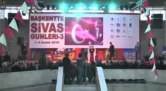 Başkentte Sivas Günleri - Destici ve Karamollaoğlu
