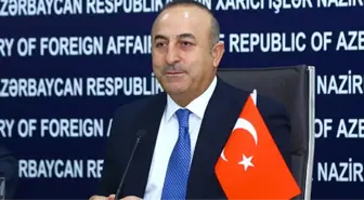 Bakan Çavuşoğlu: 'Fetö'nün Azerbaycan'daki Yapılanmasına Yönelik Tedbirleri Memnuniyetle...