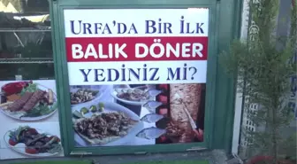 Kebap Şehrinde 'Balık Döner' Keyfi