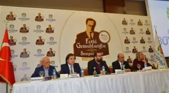 Fethi Gemuhluoğlu Sempozyumu Tamamlandı