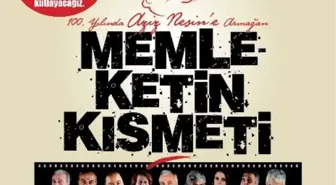 Memleketin Kısmeti' İsimli Tiyatro Oyunu Sahne Alacak