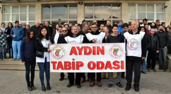 Aydın Tabip Odası, Sağlıkta Şiddete Hayır Dedi