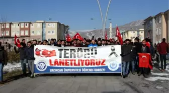 Erzincan Üniversitesi Öğrencileri Terörü Lanetledi