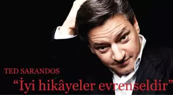 'İyi Hikâyeler Evrenseldir'