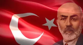 Mehmet Akif Ersoy'un Ölüm Yıldönümü! Mehmet Akif Ersoy'un Önemi