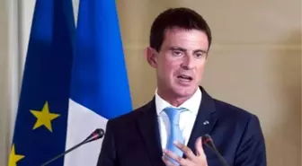 Eski Fransa Başbakanı Valls, Türkiye'yi AB'de İstemiyor