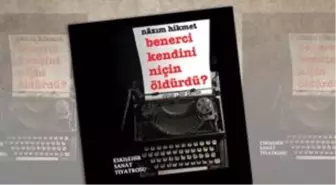 Benerci Kendini Niçin Öldürdü?