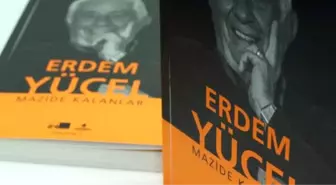 Erdem Yücel: Mazide Kalanlar'