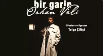 Bir Garip Orhan Veli