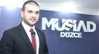 Genç Müsiad Düzce Şubesi 3. Olağan Genel Kurulu Yapıldı