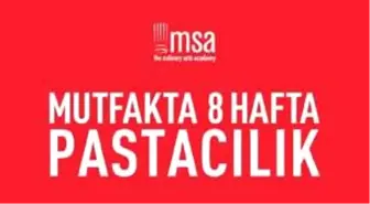 Msa - Mutfakta 8 Hafta-Pastacılık