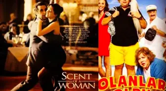 Olanlar Oldu, 'Scent Of A Woman' filmindeki sahneyi hatırlattı