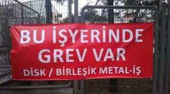 Birleşik Metal-İş : Grev Yasaklarını Tanımıyor, Mücadeleye Devam Ediyoruz