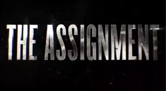 The Assignment'ten İlk Fragman