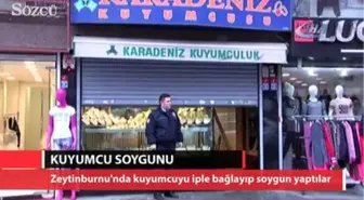 Zeytinburnu'nda Kuyumcuyu İple Bağlayıp Soygun Yaptılar