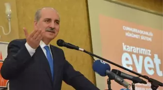 Başbakan Yardımcısı Numan Kurtulmuş Açıklaması