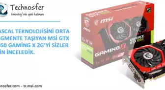 Msı Gtx 1050 Gaming X 2g Ekran Kartı İnceleme