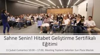 Sahne Senin! Hitabet Geliştirme Sertifikalı Eğitimi