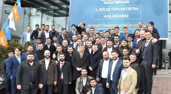 Ak Partili Gençler Referandum Çalışmaları Öncesi Trabzon'da Toplandı