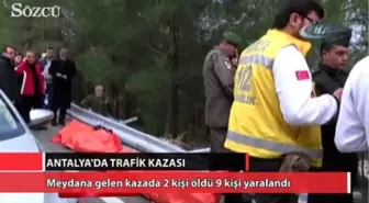 Antalya'da Trafik Kazası: 2 Ölü 9 Yaralı