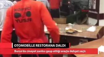 Otomobille Restoran Daldı Dehşet Saçtı