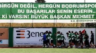 Bodrum Belediyesi Bodrumspor'da Düzcespor Hazırlıkları Sürüyor