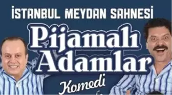 Pijamalı Adamlar