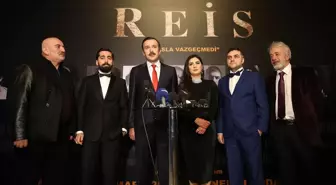 Reis' Filminin Galası Yapıldı