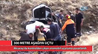 Otomobil 300 Metrelik Uçuruma Yuvarlandı