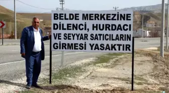 Beldeye Hurdacı, Dilenci ve Seyyar Satıcının Girmesi Yasaklandı