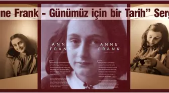 Anne Frank – Günümüz İçin Bir Tarih
